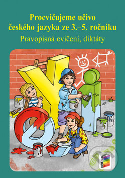 Procvičujeme učivo českého jazyka ze 3.–5. ročníku - kniha z kategorie 1. stupeň