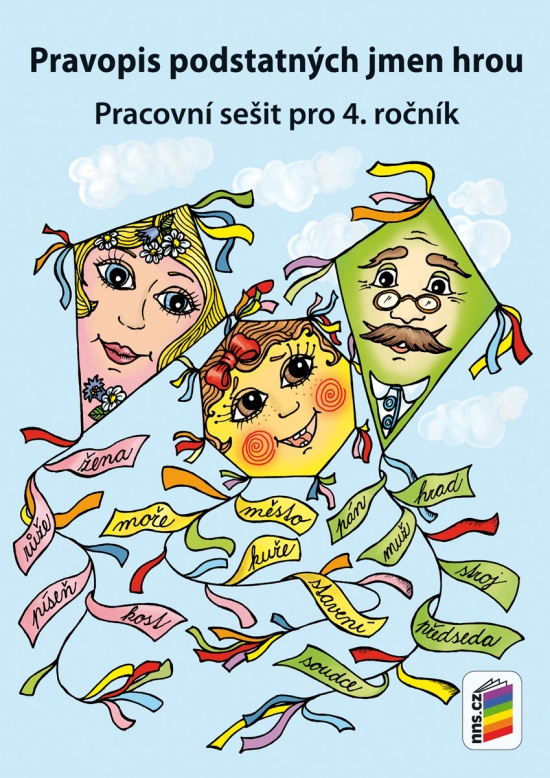 Pravopis podstatných jmen hrou (4-61) NOVÁ ŠKOLA, s.r.o