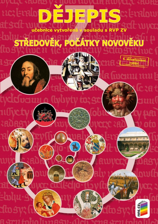 Dějepis 7 - Středověk, počátky novověku (učebnice) (7-40) NOVÁ ŠKOLA, s.r.o