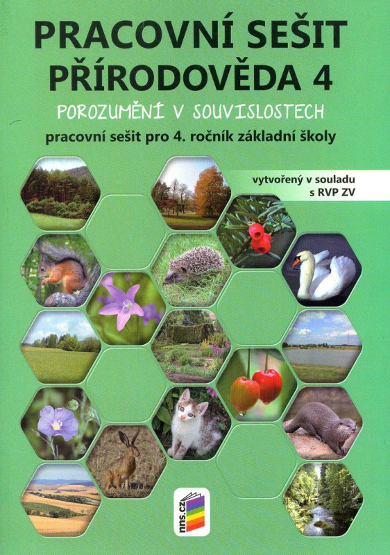 Přírodověda 4 - Pracovní sešit - porozumění v souvislostech
