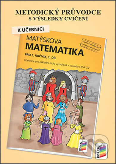 Metodický průvodce k Matýskově matematice 1. díl - kniha z kategorie 1. stupeň