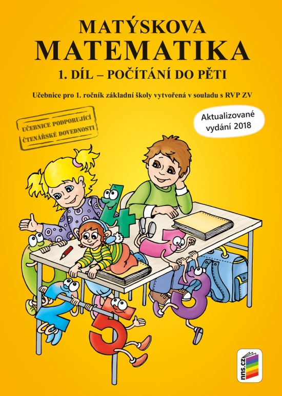 Matýskova matematika, 1. díl – počítání do 5 - aktualizované vydání 2018 (1A-35) NOVÁ ŠKOLA, s.r.o