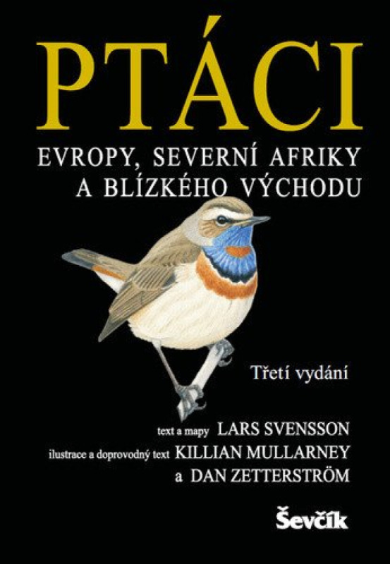 Ptáci Evropy, severní Afriky a Blízkého východu - Lars Svensson