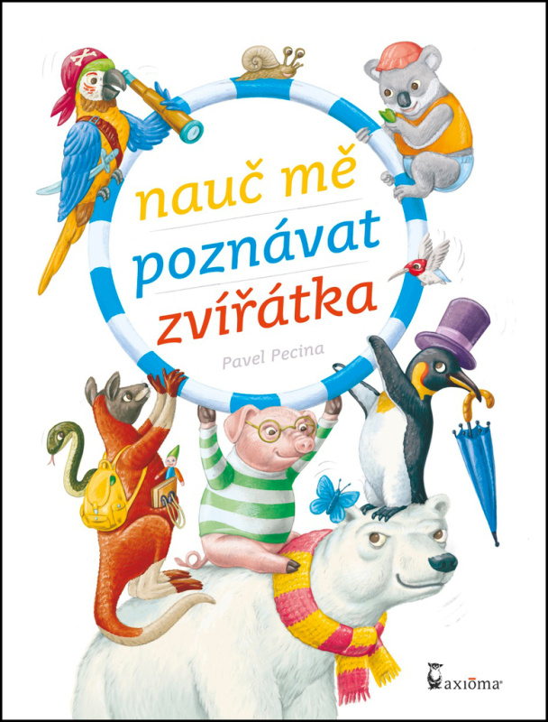 Nauč mě poznávat zvířátka - Pavel Pecina - kniha z kategorie Pro děti