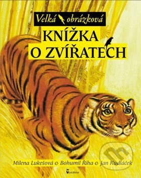 Velká obrázková knížka o zvířatech - kniha z kategorie Pro děti