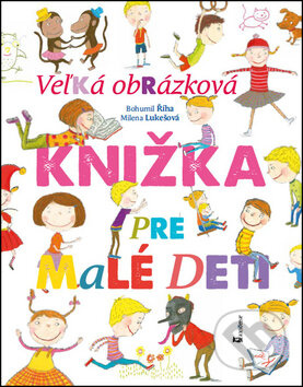 Veľká obrázková knižka pre malé deti - kniha z kategorie Naučné knihy