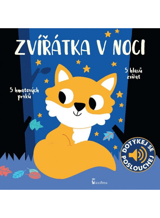 Zvířátka v noci - zvukové leporelo AXIÓMA PRAHA, spol. s r.o.