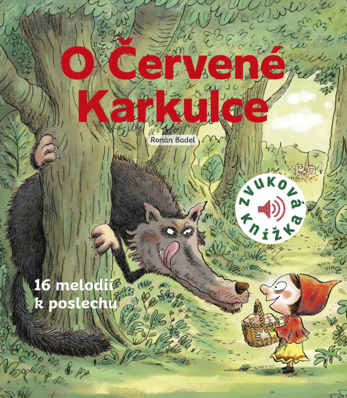 O Červené Karkulce - Zvuková knížka