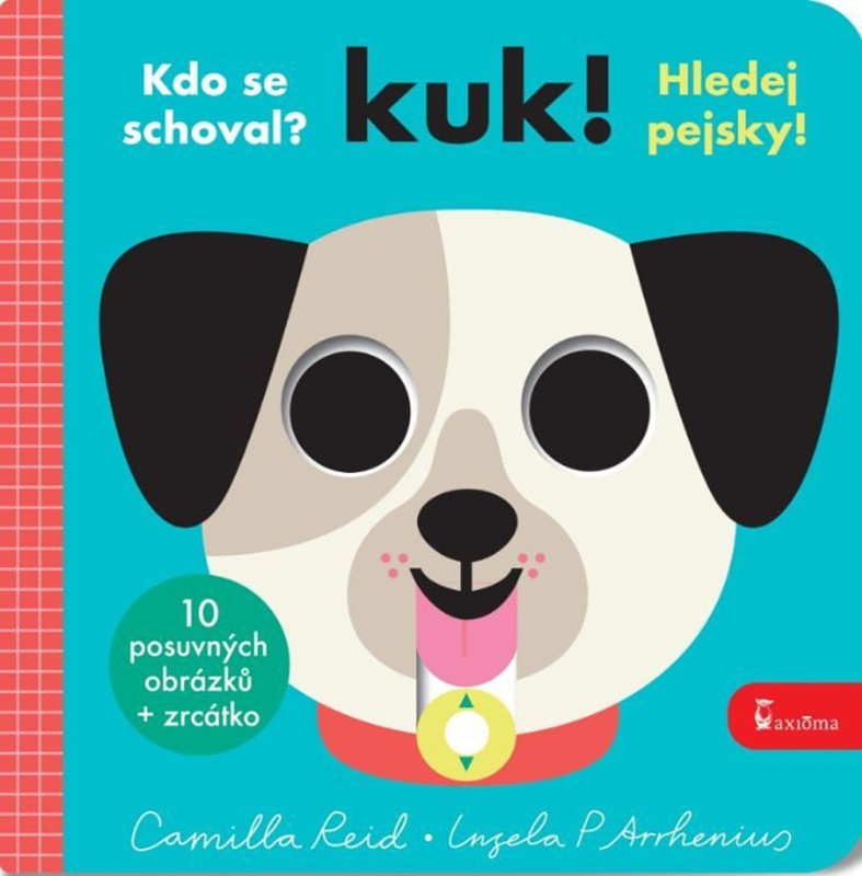 Kuk! Hledej pejsky! AXIÓMA PRAHA, spol. s r.o.