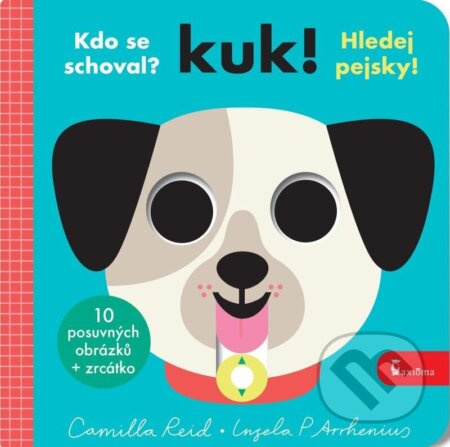 Kuk! Hledej pejsky! AXIÓMA PRAHA, spol. s r.o.