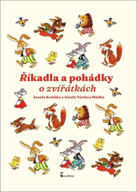 Říkadla a pohádky o zvířátkách -  Josef Václav Sládek