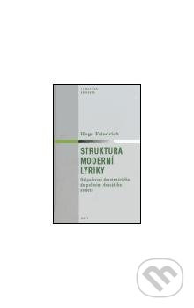 Struktura moderní lyriky - Hugo Friedrich
