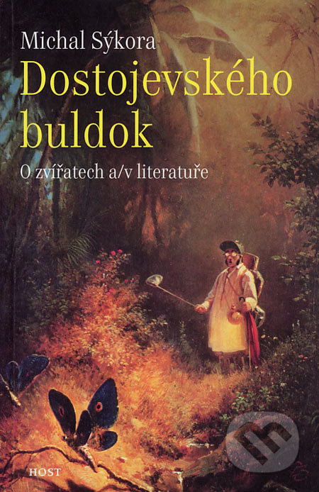 Dostojevského buldok - Michal Sýkora