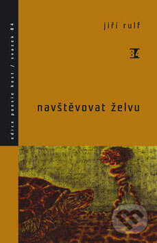 Navštěvovat želvu - Jiří Rulf