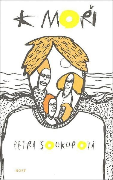 K moři - Petra Soukupová