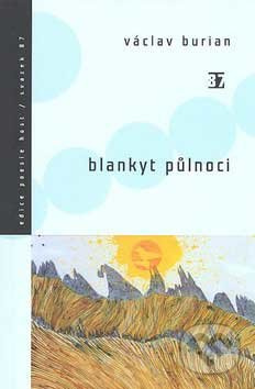Blankyt půlnoci - Václav Burian