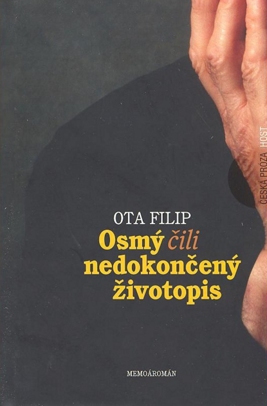 Osmý, čili nedokončený životopis - Ota Filip - kniha z kategorie Životopisy