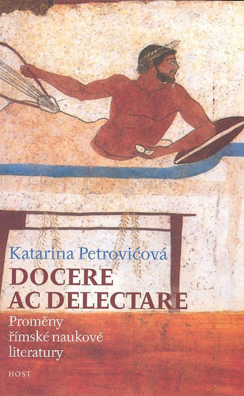 Docere ac delectare? (Proměny římské naukové literatury) - kniha z kategorie Historie