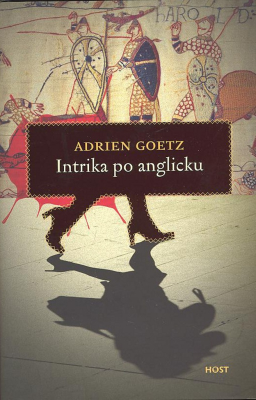 Intrika po anglicku - Adrien Goetz - kniha z kategorie Thrillery