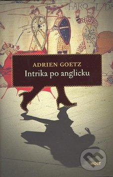 Intrika po anglicku - Adrien Goetz - kniha z kategorie Thrillery