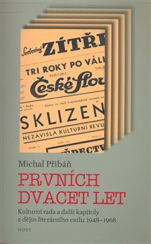 Prvních dvacet let - Michal Přibáň