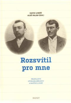 Rozsvítil pro mne - Aleš Palán, David Lukšů