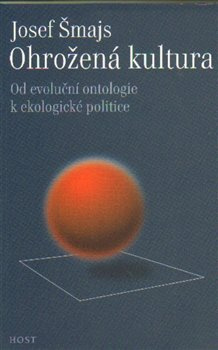 Ohrožená kultura - Josef Šmajs