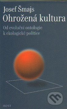 Ohrožená kultura - Josef Šmajs