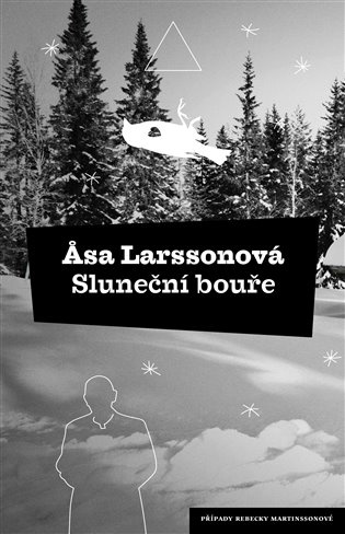 Sluneční bouře - Asa Larssonová