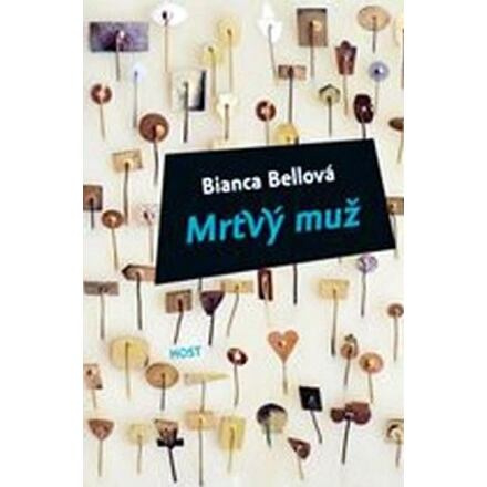 Mrtvý muž - Bianca Bellová