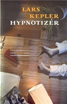Hypnotizér (brož.) - Lars Kepler