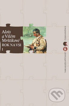 Rok na vsi I.,II. - Alois Mrštík, Vilém Mrštík