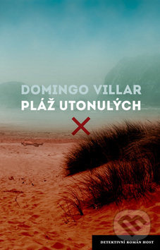Pláž utonulých - Domingo Villar - kniha z kategorie Detektivky, thrillery a horory