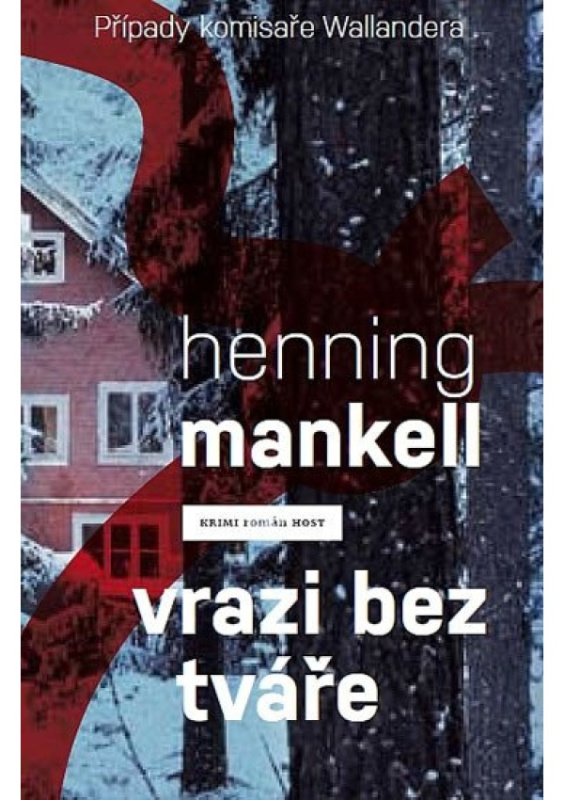 Vrazi bez tváře - Henning Mankell