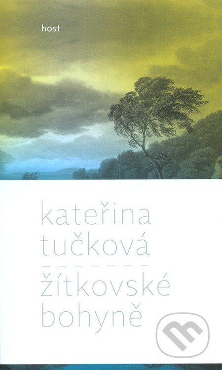 Žítkovské bohyně - Kateřina Tučková