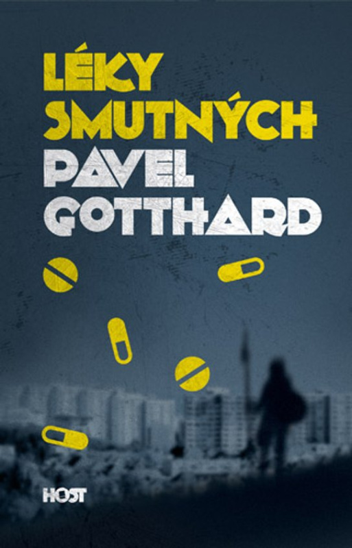 Léky smutných -  Pavel Gotthard