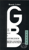 15 dní s Georgesem Bernanosem - Benoit Lobet - kniha z kategorie Historie