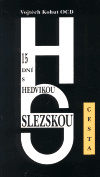 15 dní s Hedvikou Slezskou - Vojtěch Kohut