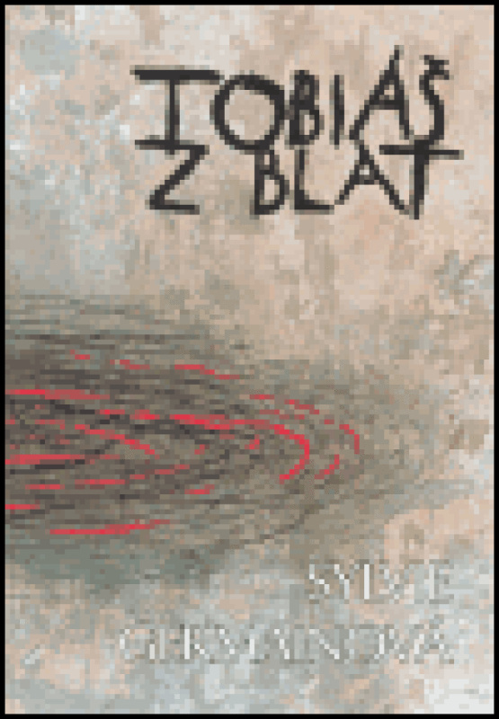 Tobiáš z blat - Sylvie Germainová