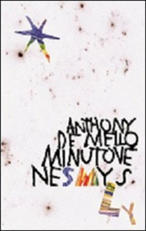 Minutové nesmysly - Anthony de Mello