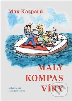 Malý kompas víry - Max Kašparů