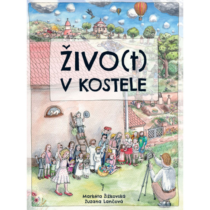 Živo(t) v kostele - Markéta Žižkovská, Zuzana Lančová