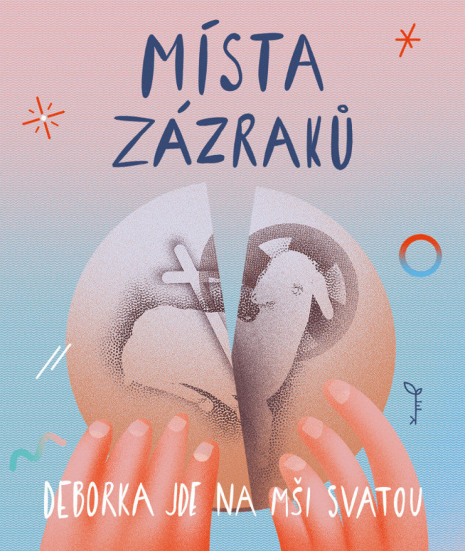 Místa zázraků - Veronika Hradská