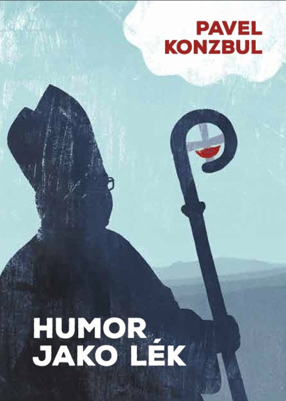 Humor jako lék - Pavel Konzbul - kniha z kategorie Náboženství a ezoterika