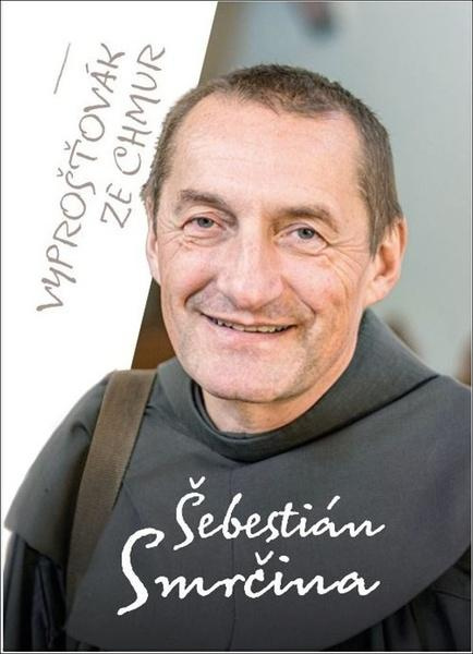 Vyprošťovák ze chmur -  Šebestián Pavel Smrčina