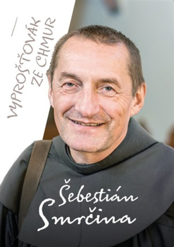 Vyprošťovák ze chmur -  Šebestián Pavel Smrčina