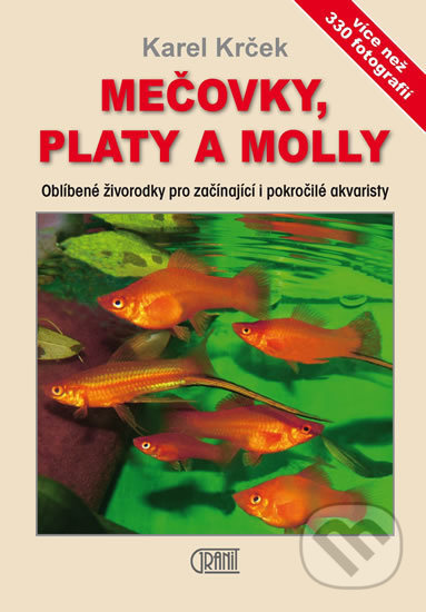 Mečovky, platy a Molly - Karel Krček