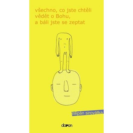 Všechno co jste chtěli vědět o Bohu, …