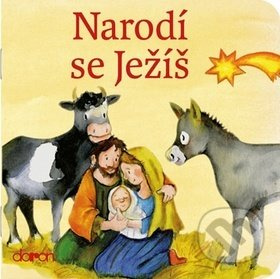 Narodí se Ježíš Nakladatelství Doron - Nebojsa Pavel