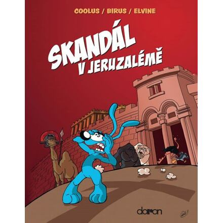 Skandál v Jeruzalémě - Coolus, Birus